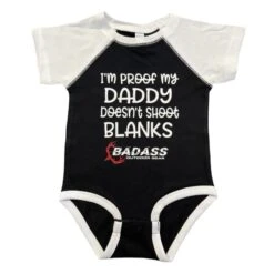 Badass Outdoor Gear Blanks Onesie -Archer's Haven badass outdoor gear proof my daddy doesnt shoot blanks 6 months white clothing 919