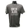 Badass Outdoor Gear Sex Is Like Air T-Shirt -Archer's Haven badass outdoor gear sex is like air t shirt medium clothing 897