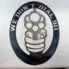 Metal Art We Don't Dial 911 -Archer's Haven metal art we dont dial 911 gear 531